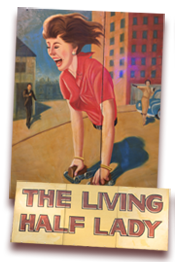 The Living Half Lady